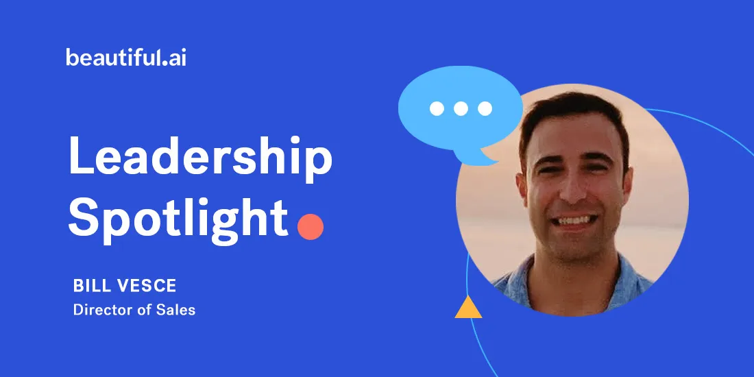 Beautiful.ai Employee Spotlight: Bill Vesce, Director of Sales